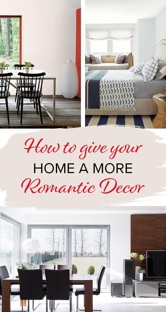 How to give your home a more romantic decor | The Paint People
