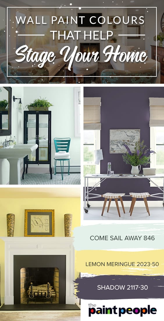 Paint Colours that Help Stage Your Home | The Paint People